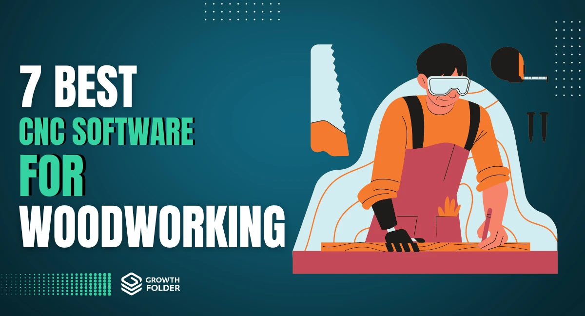 7 best cnc software for woodworking growth folder